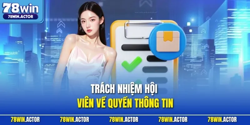 Trách nhiệm hội viên về quyền thông tin